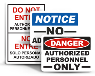 Picture for category Restricted Access Signs