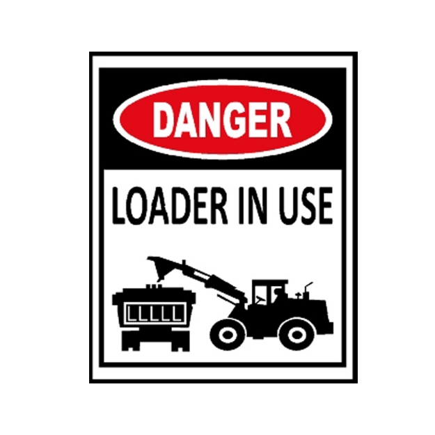 Picture of CS-922 Danger loader in use sign