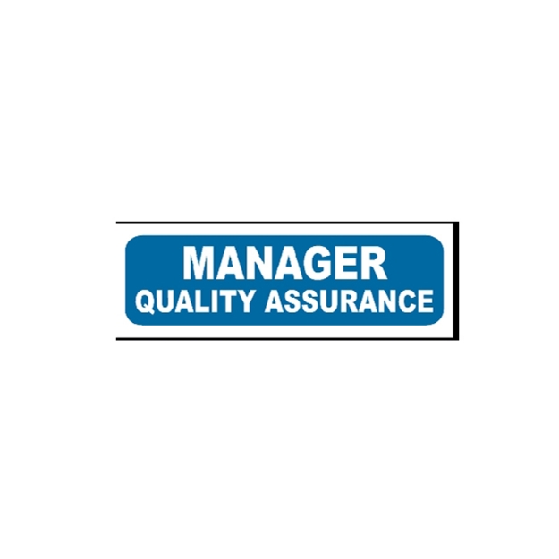 Picture of MTS-160 Manager Quality Assurance Sign