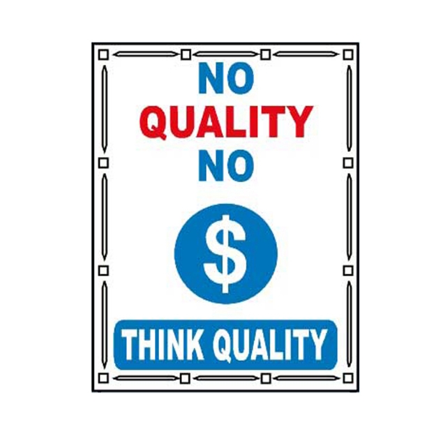 Picture of MQCP-210 No Quality No Money Sign